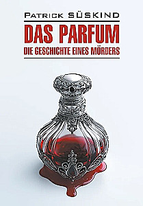 Das Parfum. Raamat lugemiseks saksa keeles